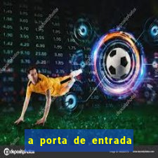 a porta de entrada do excluído ler gratis